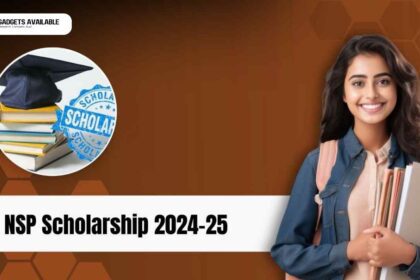 NSP Scholarship 2024-25: Apply Now, Check Eligibility, Deadlines, and Benefits